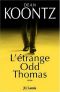 [Odd Thomas 01] • L'étrange Odd Thomas